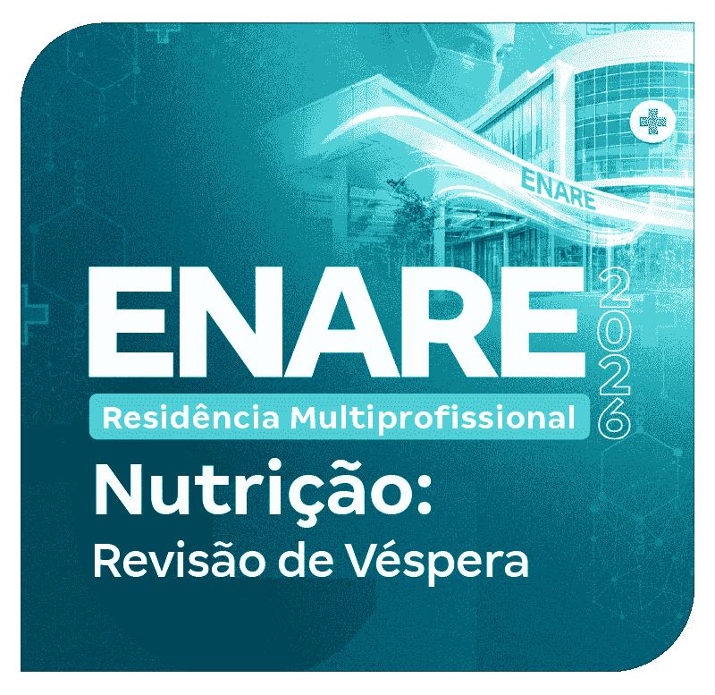 residencia-enare-fgv-2026-nutricao-revisao-de-vespera-1759772279.png