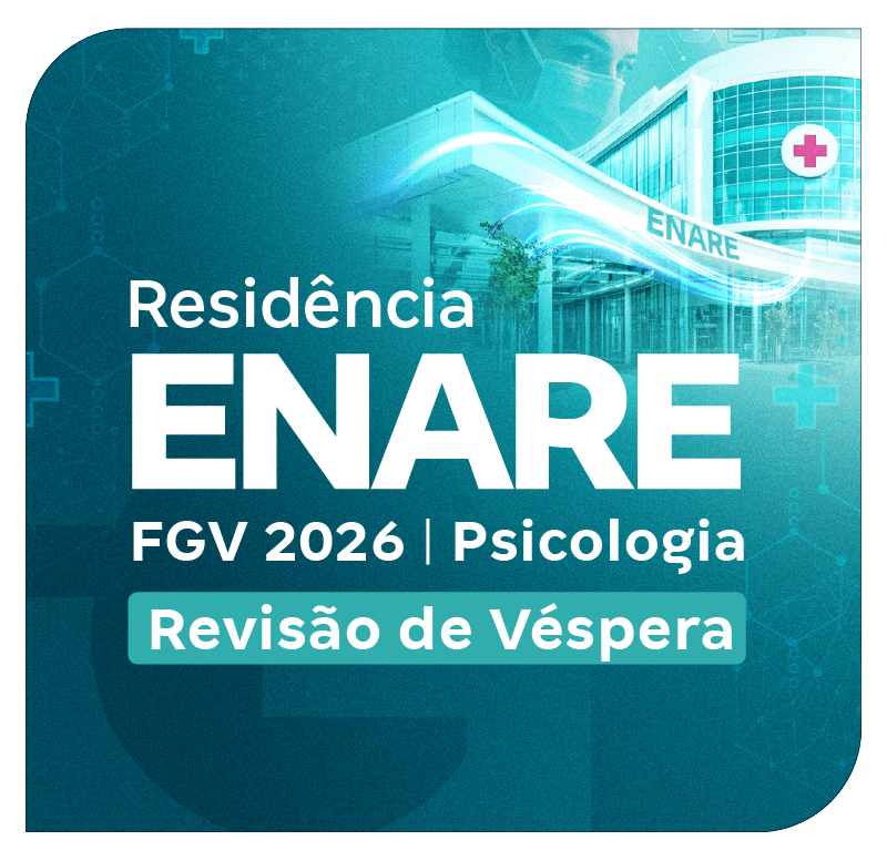 residencia-enare-fgv-2026-psicologia-revisao-de-vespera-1759772395.png