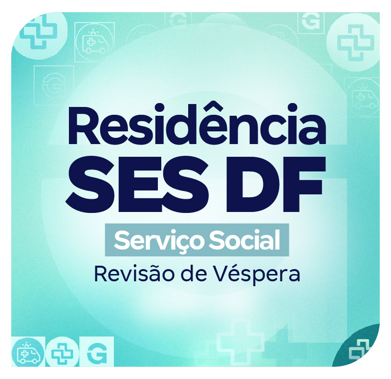 residencia-ses-df-servico-social-revisao-de-vespera-1767194426.jpg