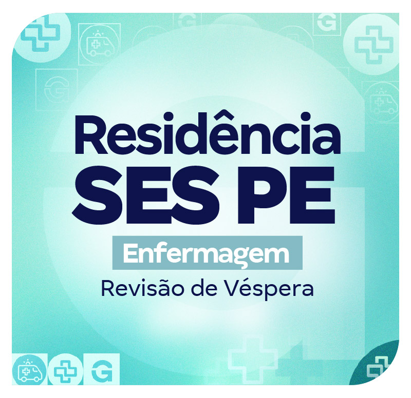 residencia-ses-pe-enfermagem-revisao-de-vespera-1767710004.jpg