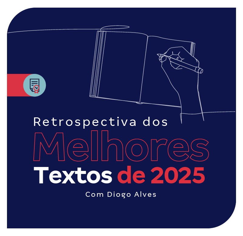 Retrospectiva dos Melhores Textos de 2025 | Com Diogo Alves
