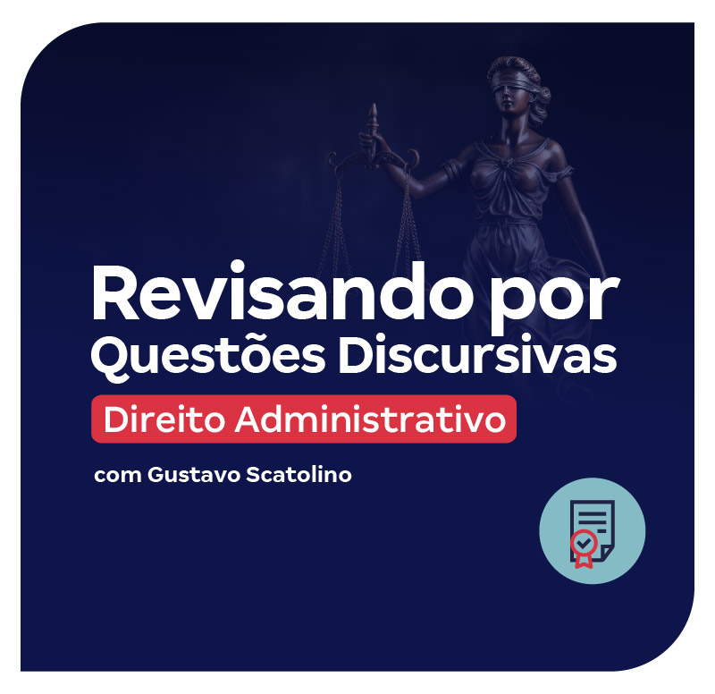 revisando-por-questoes-discursivas-direito-administrativo-1772540576.jpg