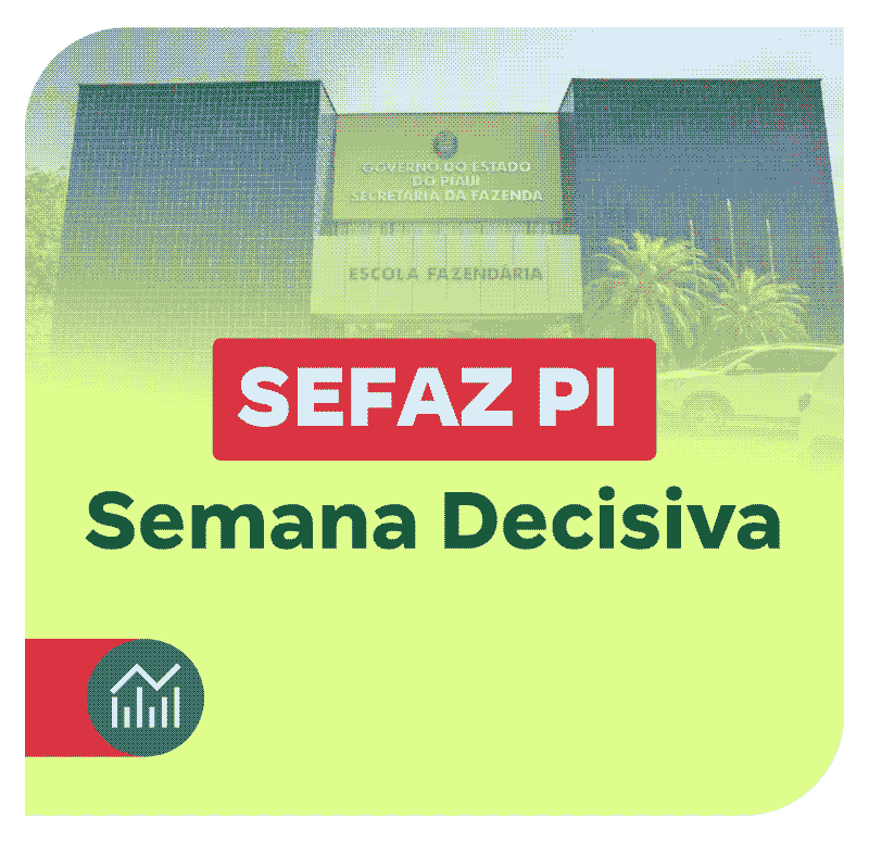 sefaz-pi-semana-decisiva-1752159332.png