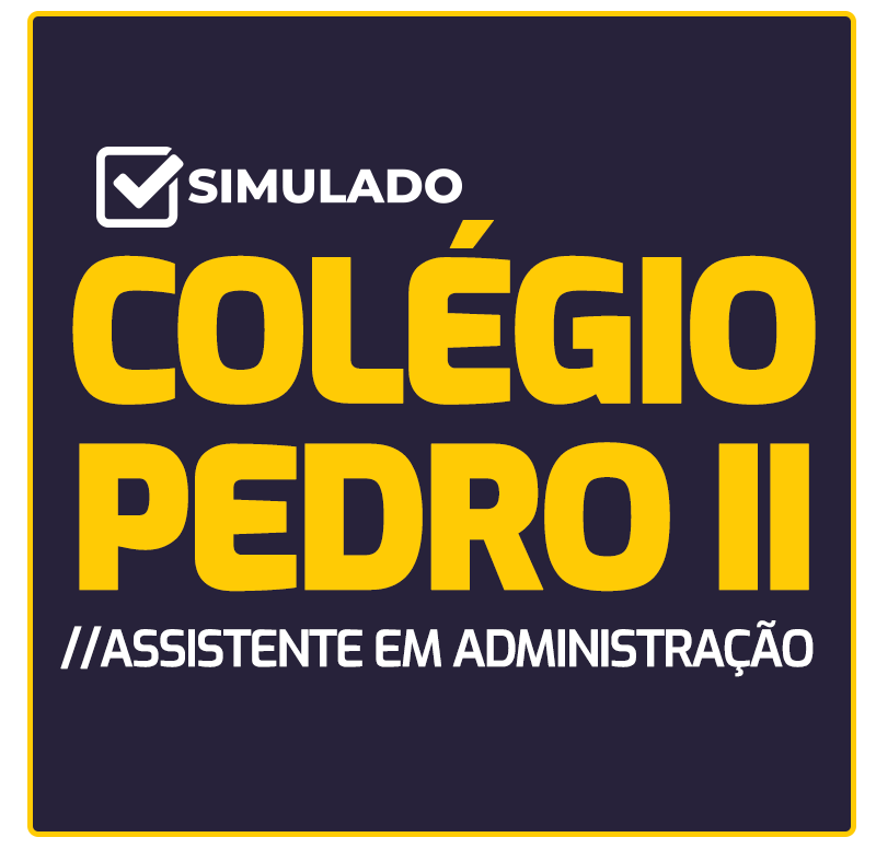 simulado-colegio-pedro-ii-assistente-em-administracao.png