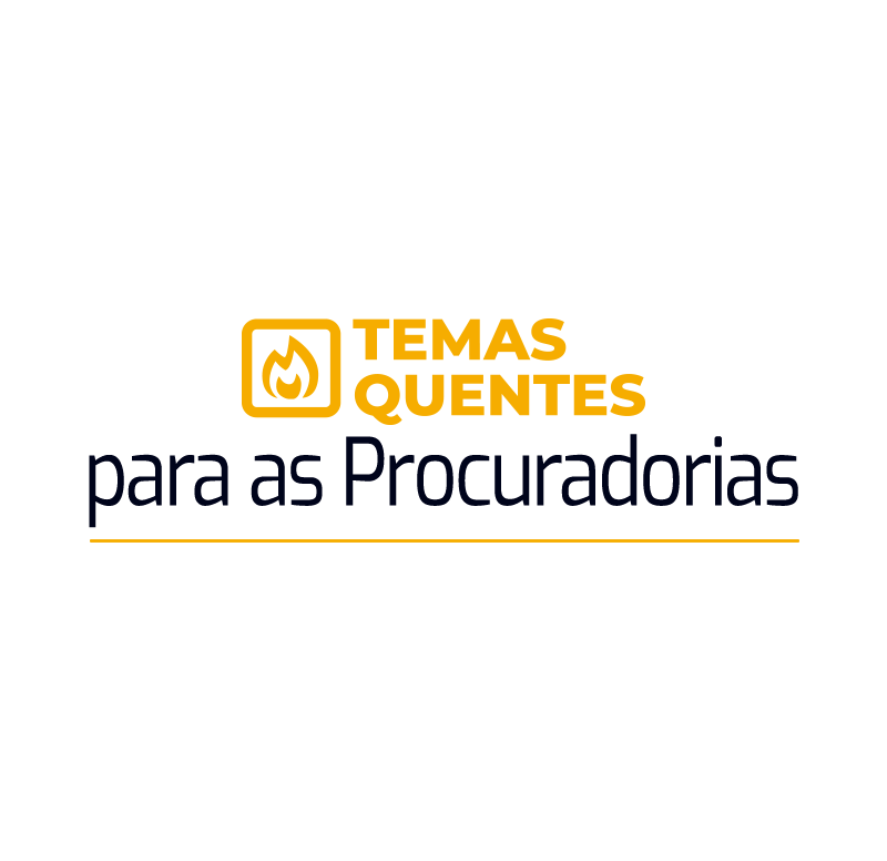 temas-quentes-para-procuradorias.png