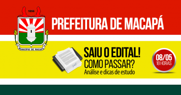 como-passar-prefeitura-de-macapa-saiu-o-edital.png