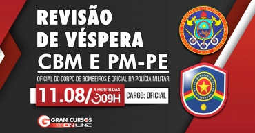 revisao-de-vespera-cbm-e-pm-pe.png