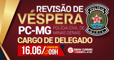 revisao-de-vespera-pc-mg-delegado.png