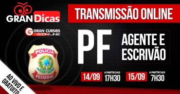 transmissao-online-gran-dicas-revisao-de-vespera-pf-agente-e-escrivao.jpg